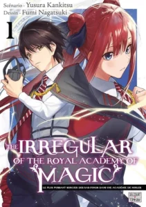 The Irregular of the Royal Academy of Magic